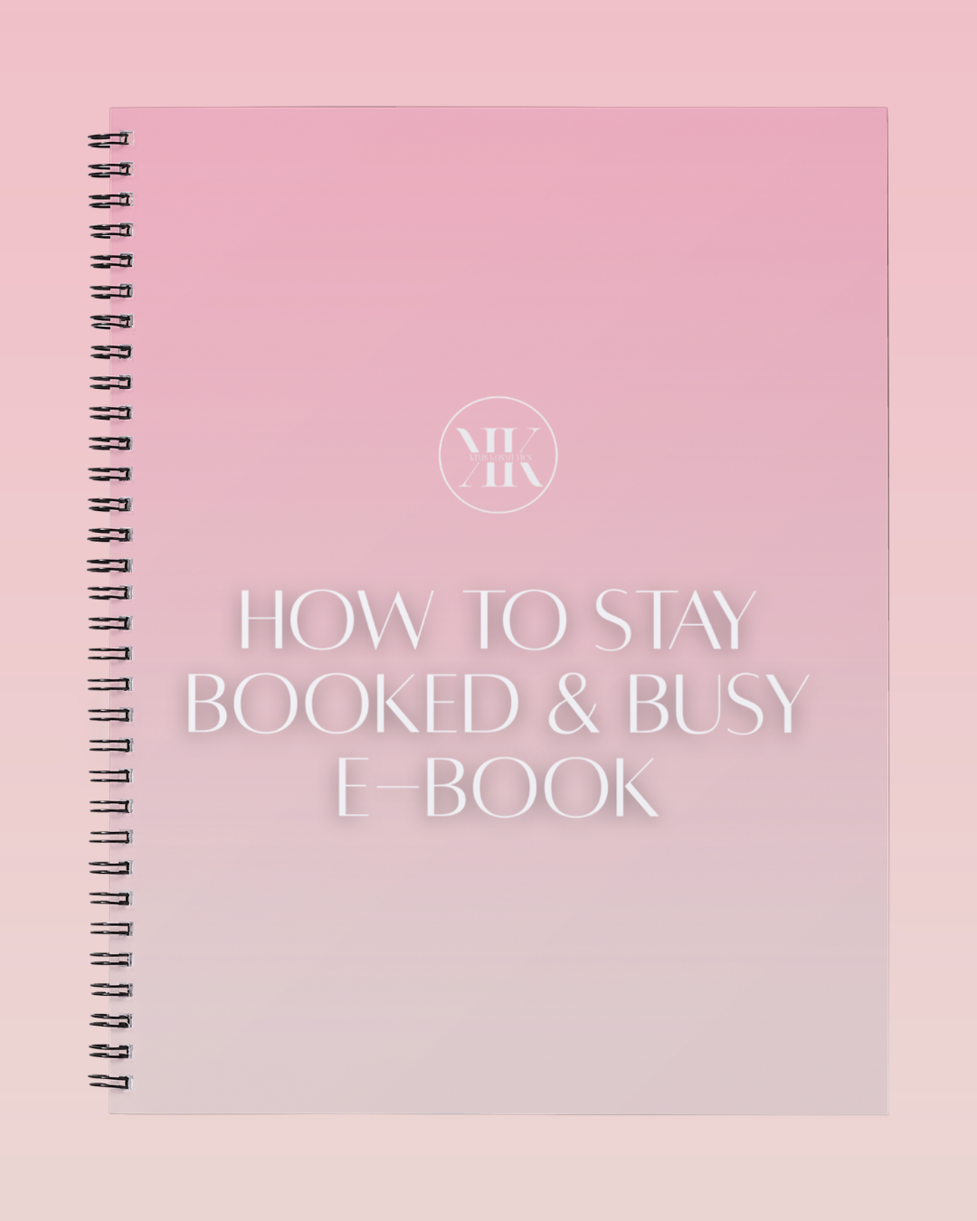 How to Stay Booked & Busy E-Book
